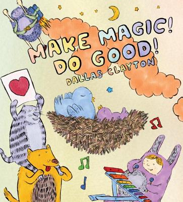 Image for Make Magic, Do Good
