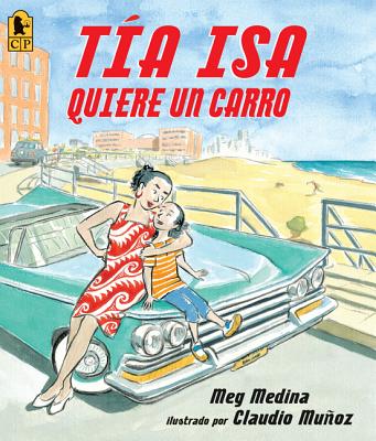Image for Tia Isa Quiere Un Carro (Spanish Edition) Tia Isa Quiere Un Carro (Spanish Edition)