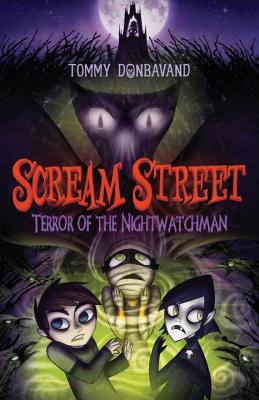 Image for Scream Street: Terror of the Nightwatchman