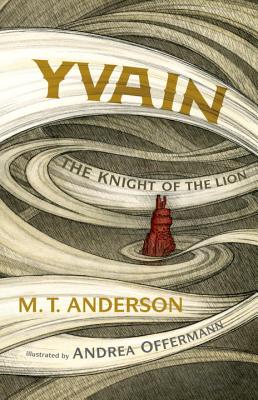Image for Yvain: The Knight of the Lion