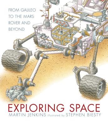 Image for Exploring Space: From Galileo to the Mars Rover and Beyond