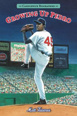 Growing Up Pedro: Candlewick Biographies: How the Martinez Brothers Made It from the Dominican Republic All the Way to the Major Leagues Image for Growing Up Pedro: Candlewick Biographies: How the Martinez Brothers Made It from the Dominican Republic All the Way to the Major Leagues