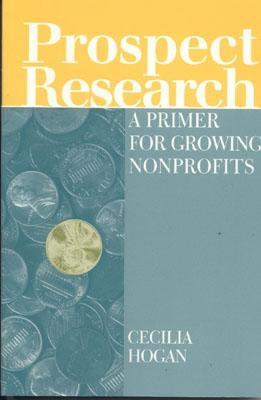 Image for Prospect Research: A Primer for Growing Nonprofits