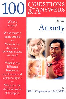 Image for 100 Questions & Answers About Anxiety