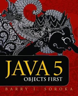 Java 5: Objects First: .