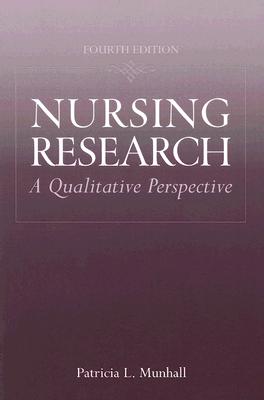 Nursing Research: A Qualitative Perspective