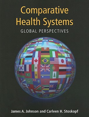 Comparative Health Systems: .