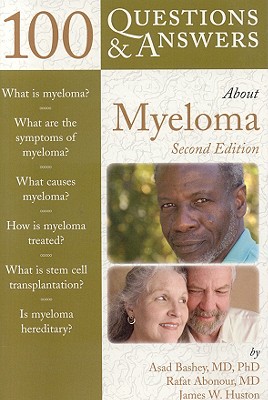 Image for 100 Questions & Answers About Myeloma, 2nd edition 100 Questions & Answers About Myeloma, 2nd edition