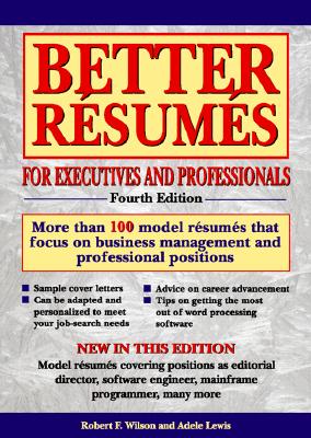 Image for Barron's Better Resumes for Executives and Professionals; Barron's Better Resumes for Executives and Professionals Barron's Better Resumes for Executives and Professionals; Barron's Better Resumes for Executives and Professionals
