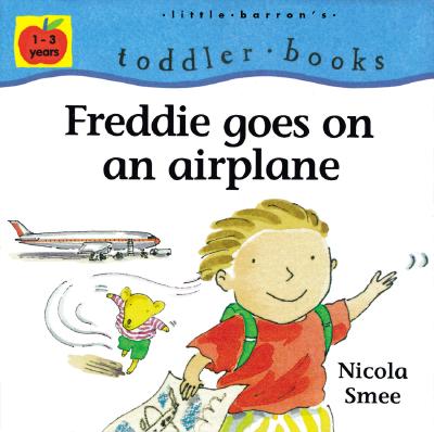 Freddie Goes on an Airplane