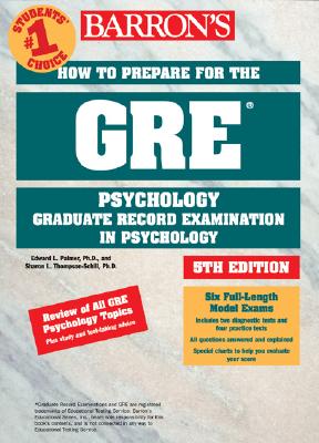 Barron's How to Prepare for the Gre Psychology: Graduate Record Examination in Psychology