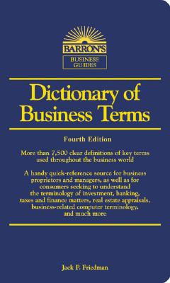 Dictionary of Business Terms (Barron's Business Guides)