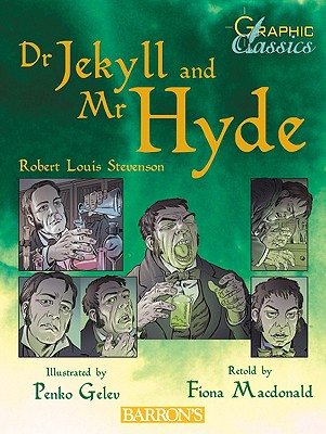 Image for Dr. Jekyll and Mr. Hyde (Graphic Classics)