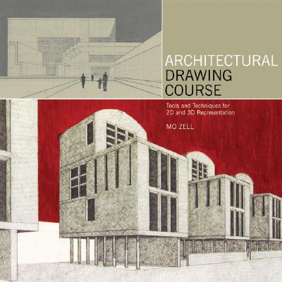 Image for Architectural Drawing Course: Tools and Techniques for 2D and 3D Representation