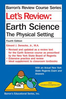 Let's Review Earth Science: The Physical Setting