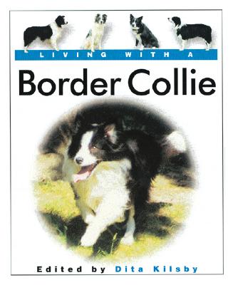 Image for Living with a Border Collie: Book with Bonus DVD (Living with a Pet)