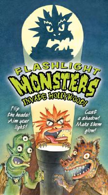 Image for Flashlight Monsters Invade Hollywood (Flashlight Books) Flashlight Monsters Invade Hollywood (Flashlight Books)