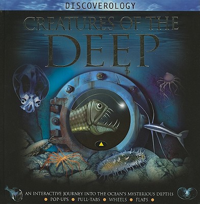 Creatures of the Deep (Discoverology Series)