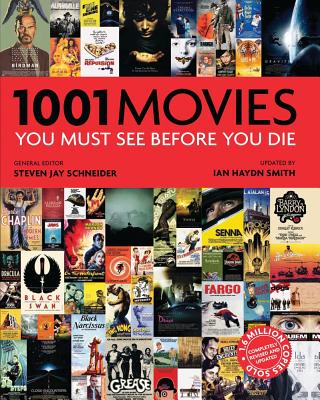 1001 Movies You Must See Before You Die (Revised)