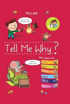 Image for Tell Me Why (Tell Me Books) Tell Me Why (Tell Me Books)
