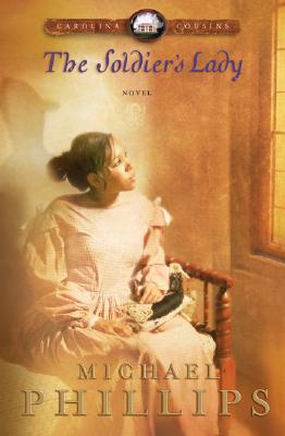 Image for The Soldier's Lady (Carolina Cousins #2)