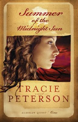 Summer of the Midnight Sun (Alaskan Quest #1)