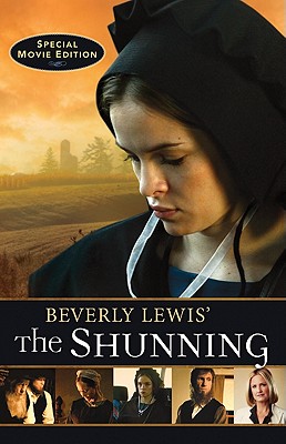 The Shunning (Heritage of Lancaster County) Special Movie Edition