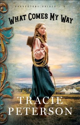 Image for What Comes My Way (Brookstone Brides)