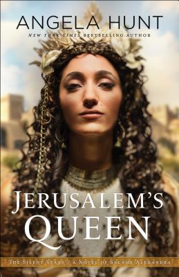 Image for Jerusalem's Queen: (A Biblical Ancient World Family Drama & Romance) (The Silent Years)