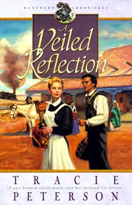 Image for A Veiled Reflection (Westward Chronicles Book 3)