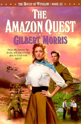 The Amazon Quest (The House of Winslow #25) (Book 25)