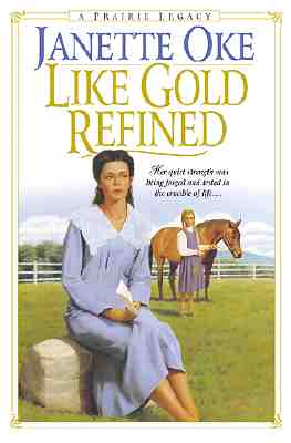 Like Gold Refined (Prairie Legacy Series #4)