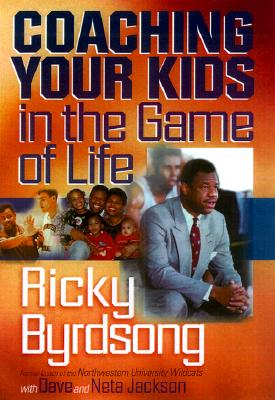 Image for Coaching Your Kids in the Game of Life