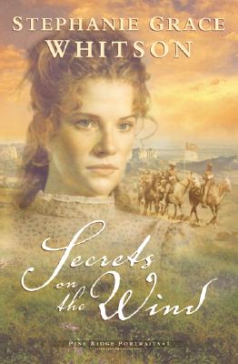 Secrets on the Wind (Pine Ridge Portraits #1)