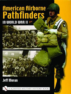 American Airborne Pathfinders In World War II