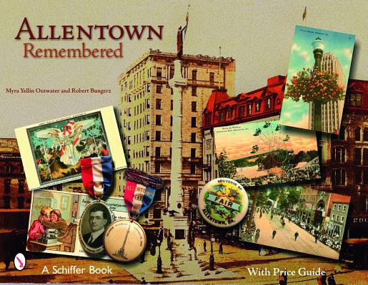 Allentown Remembered [SIGNED]