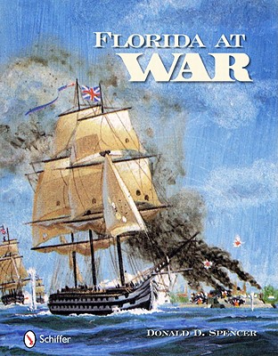 Florida at War: Forts and Battles.