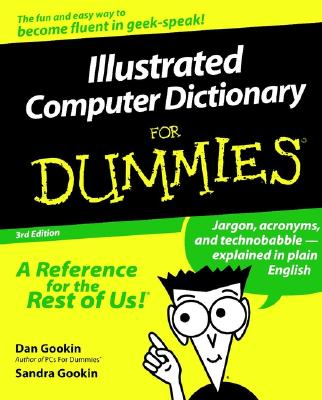 Illustrated Computer Dictionary For Dummies