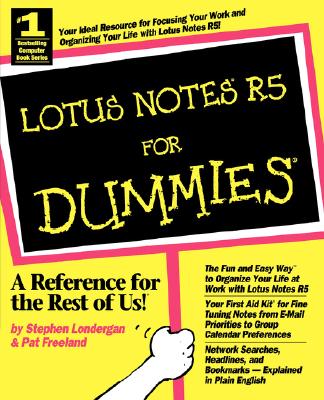 Lotus Notes R5 for Dummies Londergan, Stephen and Freeland, Pat