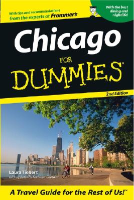 Chicago For Dummies (Dummies Travel)
