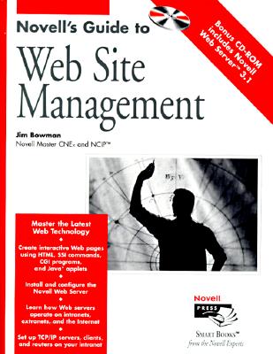 Novell's Guide to Web Site Management (Smart Books)