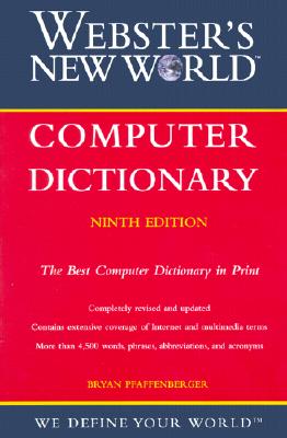 WEBSTER'S NEW WORLD COMPUTER DICTIONARY
