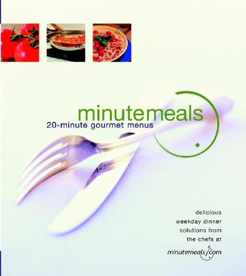 Image for MinuteMeals: 20-Minute Gourmet Meals