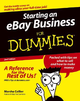 Starting an eBay Business for Dummies, Second Edition