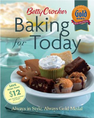 Image for BAKING FOR TODAY ALWAYS IN STYLE, ALWAYS GOLD MEDAL