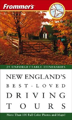 Frommer's New England's Best-Loved Driving Tours
