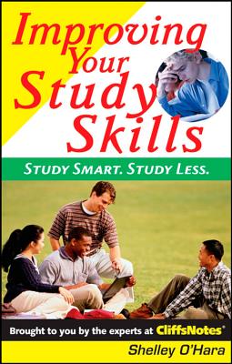Image for Improving Your Study Skills: Study Smart, Study Less (Cliffs Notes)