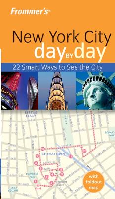 Frommer's New York City Day by Day (Frommer's Day by Day - Pocket)