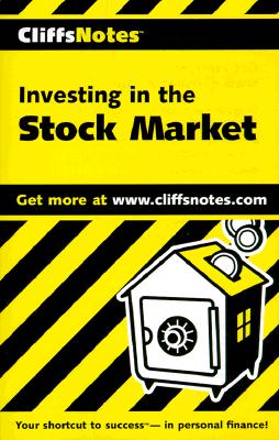 Investing in the Stock Market (Cliffs Notes)