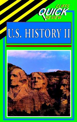 Cliff's Quick Review U.S. History II